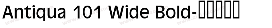 Antiqua 101 Wide Bold字体转换